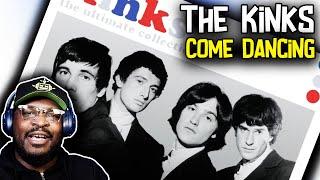 First Time Hearing | The Kinks - Come Dancing | REACTION/REVIEW