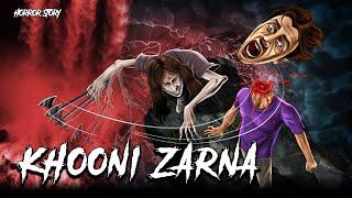 Khooni Zarna | Evil Eye | Animated Hindi Horror Story | Suspence Thriller Chudail Pisach Aahat Fear