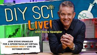 DIY Sci Live! A Virtual Live Halloween Party With Steve Spangler