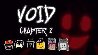 Six Friends Get Stalked | Roblox - Void Chapter 2