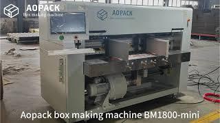 Aopack box making machine BM1800-Mini, An entry-level box making machine. #boxmaker
