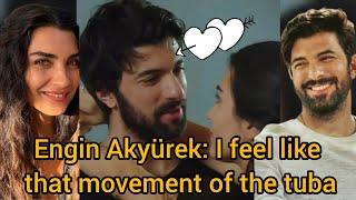 Engin Akyürek: I feel like that movement of the tuba #tubabüyüküstün #enginakyürek #keşfetteyiz