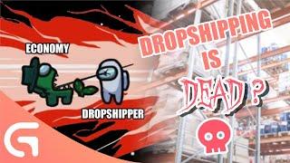 Is Dropshipping dead in 2021?