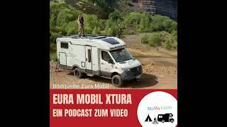 Interview mit Entwickler vom Eura Mobil XTURA I Ein Podcast zum Video