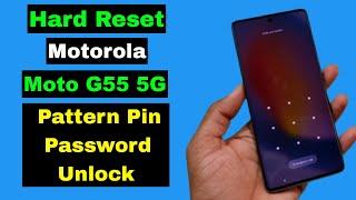 Hard Reset Motorola Moto G55 5G | Motorola Moto G55 Forgot Screen Lock Pattern Pin Password Unlock