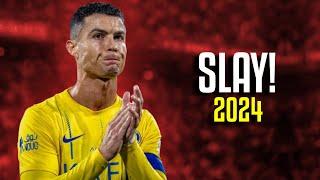 Cristiano Ronaldo ● Eternxlkz - SLAY! | Goals & Skills 2024 ᴴᴰ