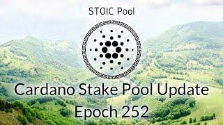 STOIC Pool Update: Epoch 252 - This One Humbled Me & A Slightly Different Video Format