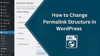 How to Change the Permalink in WordPress