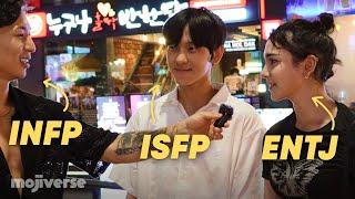 Why Are Koreans So Obsessed with MBTI Personality Types? | Street Interview