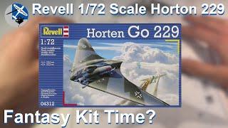 A Good What If Model Kit? - Revell Horton Ho 229 / Go 229 1/72 Scale Unboxing