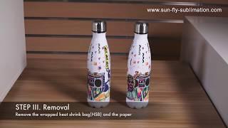Heat Shrink Bag demonstration video   coke shaped bottle sublimation imprinting
