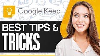 Google Keep Tips And Tricks 2024