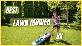 Best Lawn Mower UK (Best Lawn Mower to Buy UK)