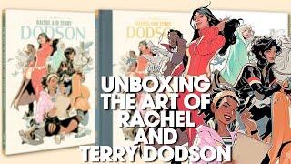 Unboxing The Art of Rachel and Terry Dodson