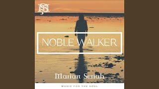 Noble Walker