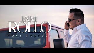 En Mi Rollo (Video Oficial) - Tony Montoya