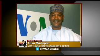 VOA Hausa Service's Aliyu Mustapha Reports on Straight Talk Africa