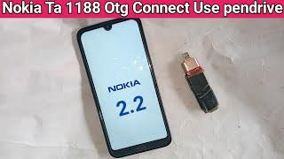 Nokia 2.2 ( Ta-1188 ) connect otg use pendrive