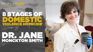 8 Stages of Domestic Violence Homicide.” with Dr. Jane Monckton Smith.