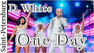 D.White - One day (Live, St.Petersburg). NEW Italo Disco, Best Super music, Modern Talking style, 4K