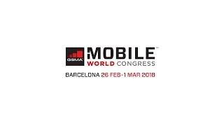 Mobile World Congress 2018 Highlights