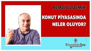 REMZİ ÖZDEMİR -"KONUT PİYASASINDA NELER OLUYOR?" * Köşe Yazısı Dinle *