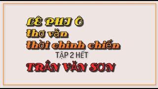 02 Lê Phi Ô thơ văn thời chinh chiến - Trần Văn Sơn