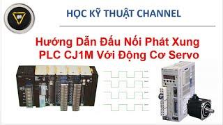 Hướng Dẫn Đấu Nối  Điều Khiển Động Cơ Bước PLC Omron CJ1M || Wiring PLC CJ1M With Step Motor