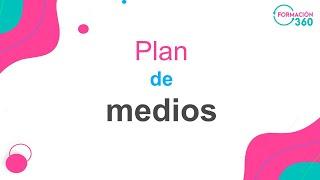 Plan de medios.