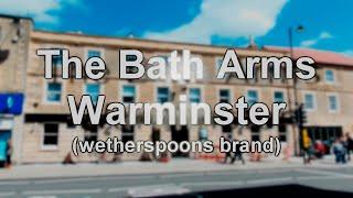 Gastronomically Good Gaffs: Wetherspoons, Bath Arms, Warminster