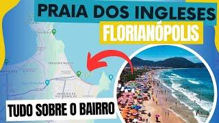 Onde ficar em Florianópolis? Praia dos Ingleses - Dicas 2024