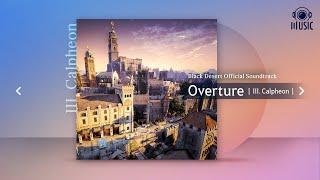 Overture | III. Calpheon | Black Desert Official Soundtrack