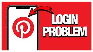 How To Fix And Solve Pinterest Login Problem ( Working )