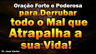 (()) ORAÇÃO FORTE E PODEROSA PARA DERRUBAR TODO O MAL QUE ATRAPALHA A SUA VIDA!