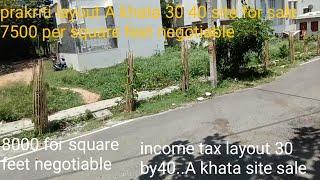 A khata site for sale income tax layout property master Bangalore 7892278544