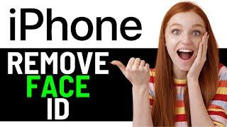 NEW! HOW TO REMOVE ANY FACE ID IN IPHONE 2024 - (EASY GUIDE)