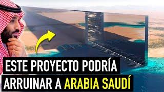 ¿Cómo un sólo megaproyecto en el DESIERTO está dejando sin efectivo a ARABIA SAUDITA?