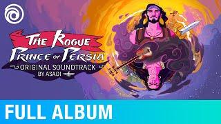 The Rogue Prince of Persia (Original Game Soundtrack) | Music by ASADI