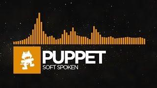 [Progressive House] - Puppet - Soft Spoken [Monstercat EP Release]