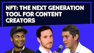 EBC22 | NFT: The Next Generation Tool for Content Creators