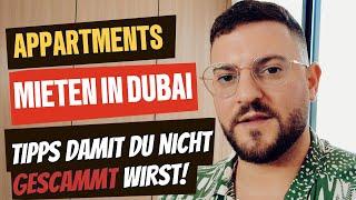 Appartments mieten in Dubai: Meine Erfahrungen und Tipps gegen SCAM