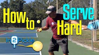 How to Hit a Harder Pickleball Serve - In2Pickle