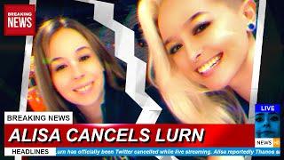 Alisa CANCELS Lurn LIVE ON STREAM! (DRAMA) (GONE WRONG) (THANOS?) (EPIC) (FREE WENDY'S GIFTCARD)