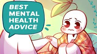 5 BEST Mental Health Advice You Should Hear