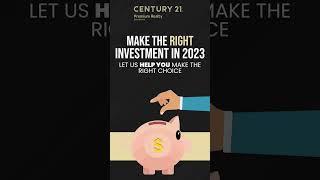 Real Estate Investment in 2023 | Real Estate Canada | Century21 Premium Realty Brokerage