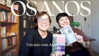 Os Anos - Um ano com Annie Ernaux (com a Manu!)