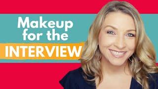 How to Do Your Makeup for a Job Interview