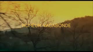 HUMEUR VAGABONDE - Une introduction