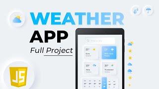 Create a Weather App using HTML, CSS, and JavaScript | JavaScript Tutorial - Frontend Project