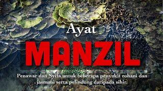 AYAT MANZIL - diajar oleh Rasulullah SAW kepada sahabat sebagai syifa dan juga doa kepada Allah SWT.